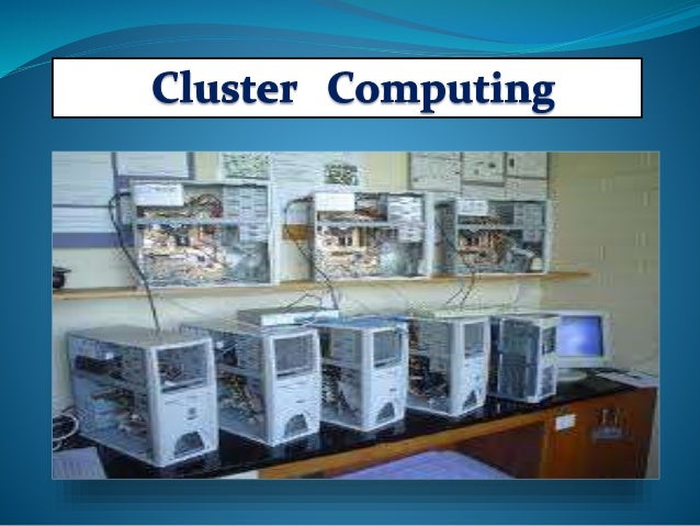 cluster computing cluster computing