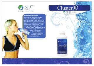 Cluster X2 - hydratace a detoxikace organismu na buňečné úrovni s produktem, který má za sebou Nobelovu cenu. 