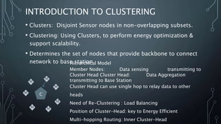 Energy Efficient Clustering: Wireless Sensor Network | PPTX