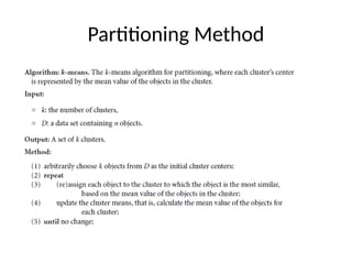 Partitioning Method
 