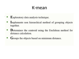 K-mean
•
 