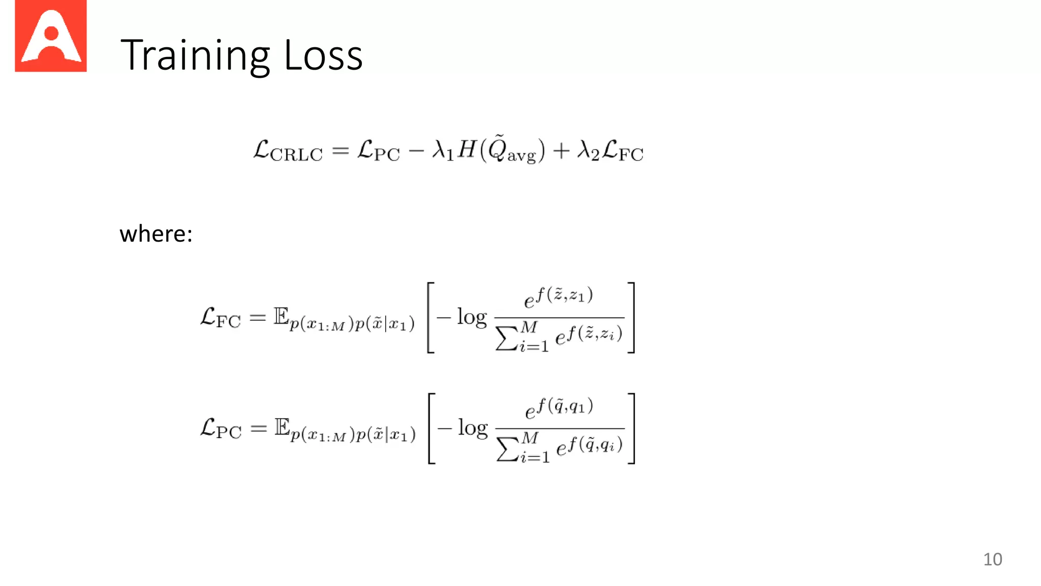 Training Loss
10
where:
 
