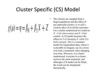 Cluster Levels Randomization Cluster randomization trial presentation | PPT