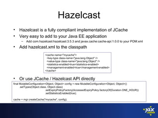 Cluster your application using CDI and JCache - Jonathan Gallimore | PPT