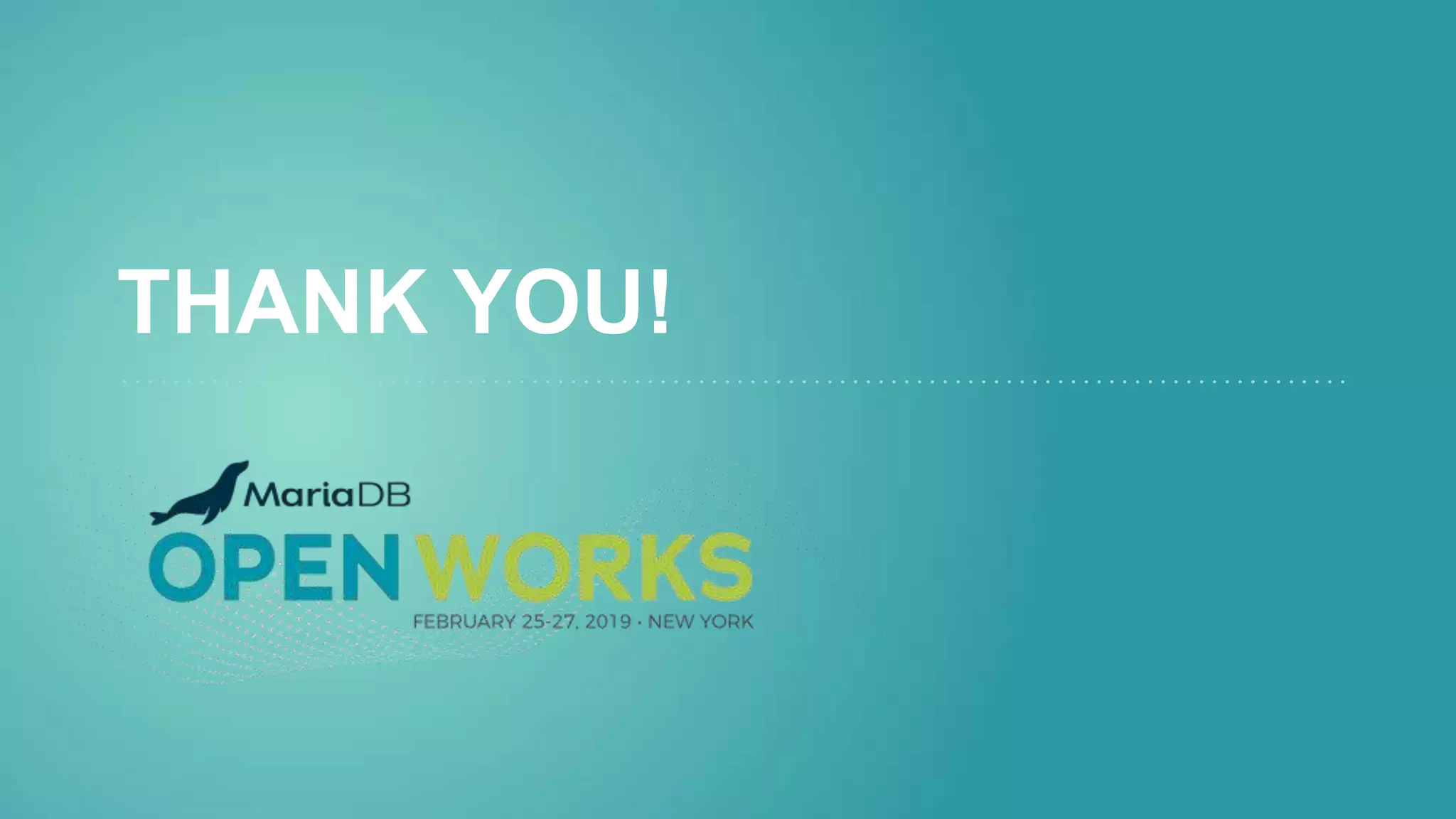 THANK YOU!
 