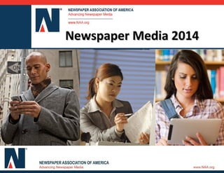 Newspaper Media in 2014Newspaper Media in 2014Newspaper Media 2014Newspaper Media 2014
 