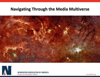 Navigating Through the Media MultiverseNavigating Through the Media Multiverse
 