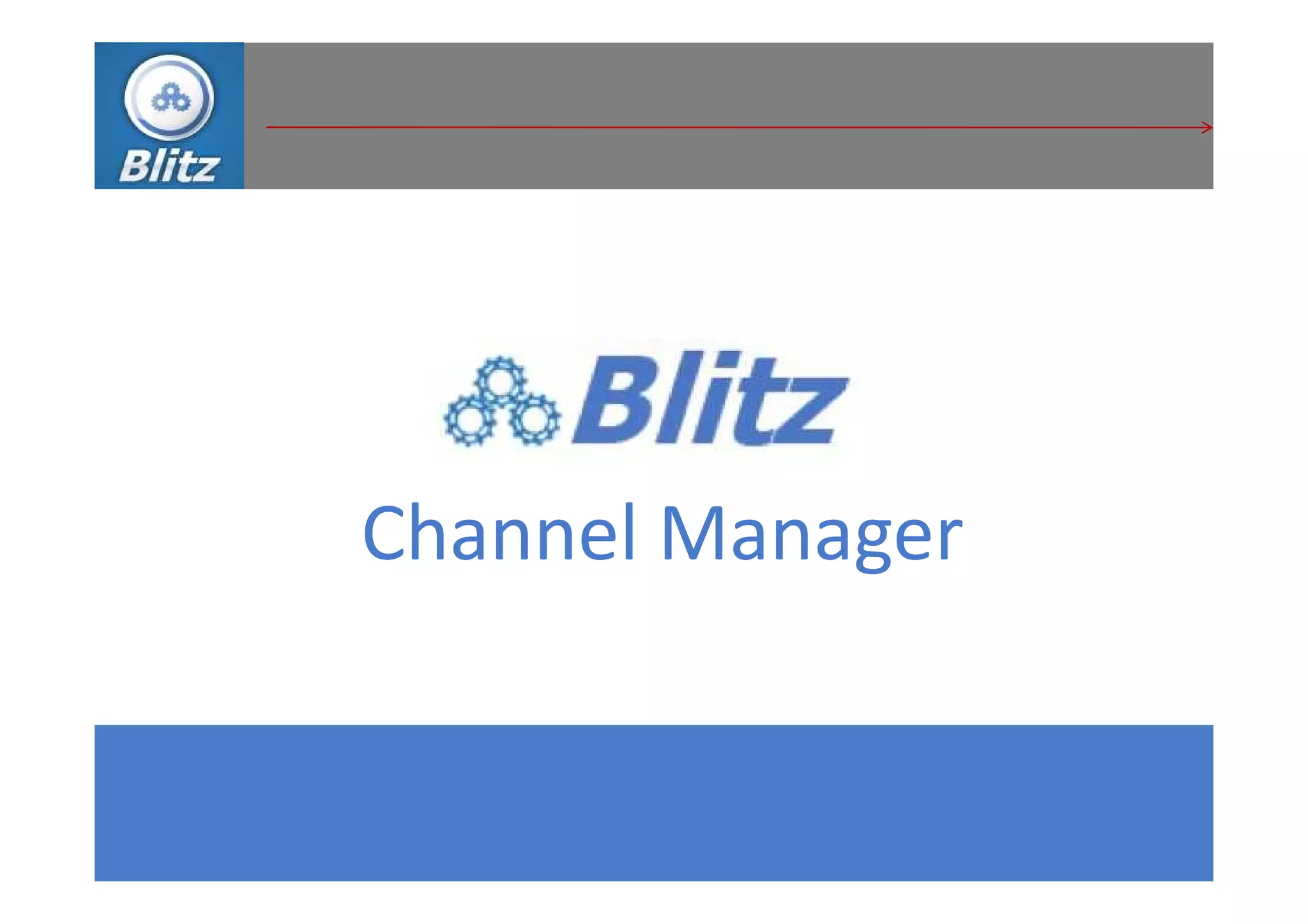 Channel Manager
 