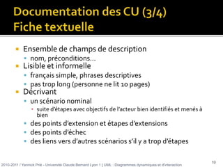 déterminer les acteurs qui interagissent avec le système