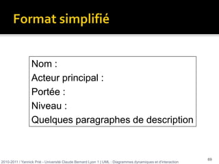 exprimer complètement les besoins, tout au long du processus de conception de système d’information