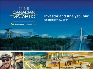 Investor and Analyst Tour 
September 30, 2014  
