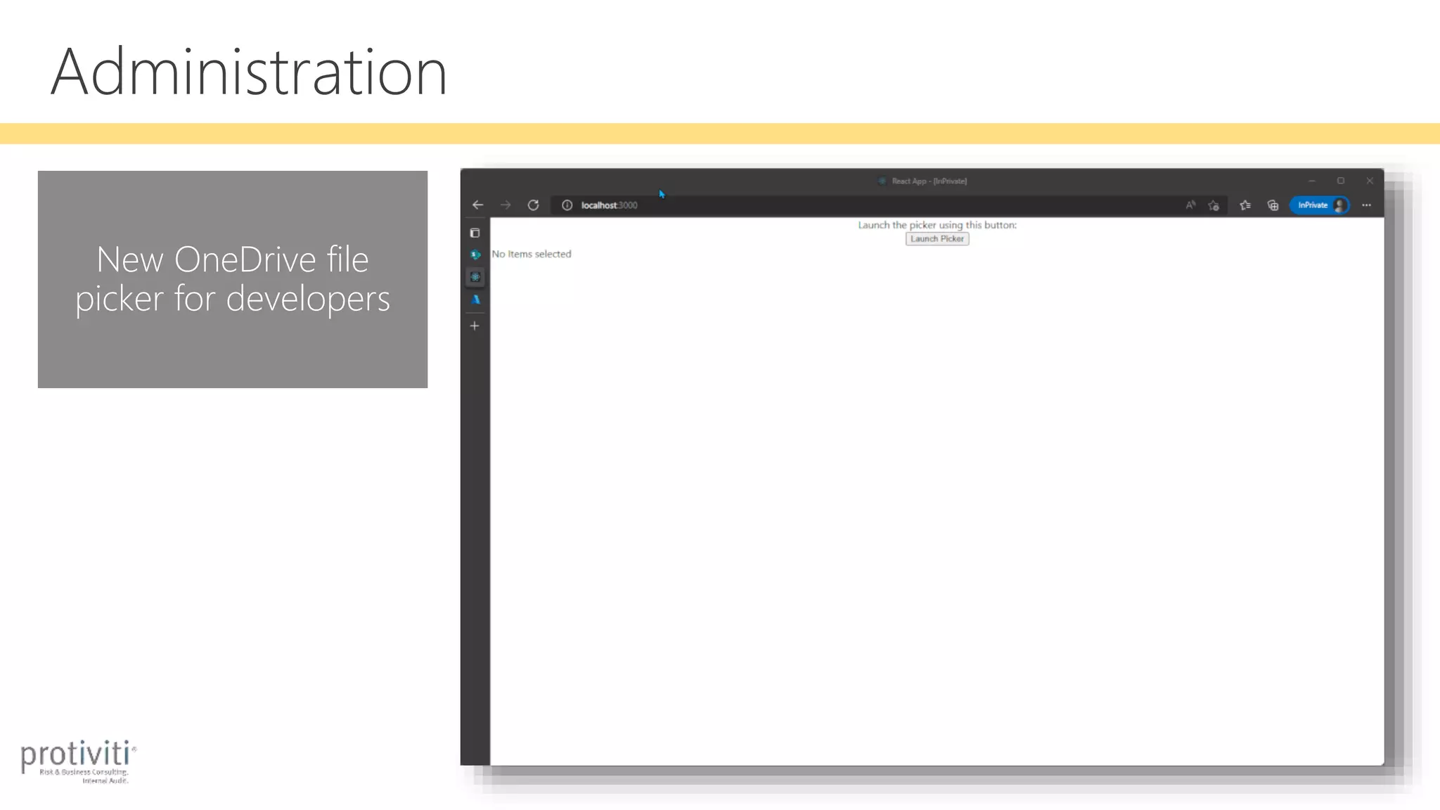 Administration
New OneDrive file
picker for developers
 