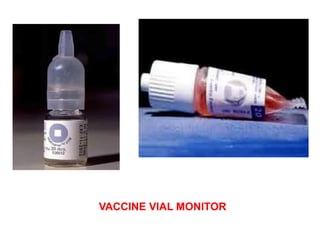 VACCINE VIAL MONITOR
 
