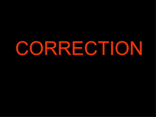 CORRECTION