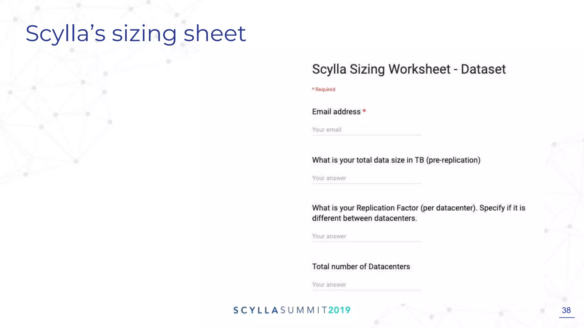 Scylla’s sizing sheet
38
 