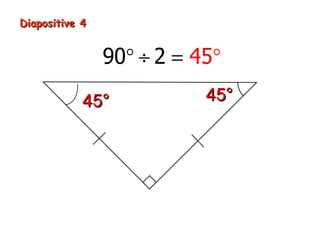 45° Diapositive 4 45°