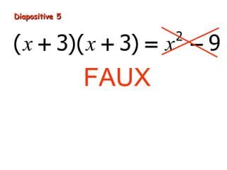 Diapositive 5 FAUX
