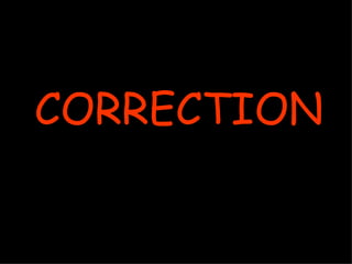 CORRECTION