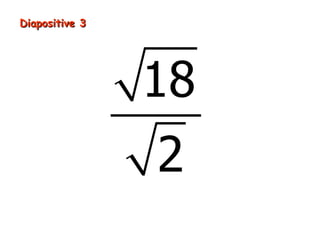 Diapositive 3




                18
                2
 