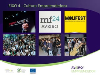 EIXO 4 - Cultura Empreendedora
 