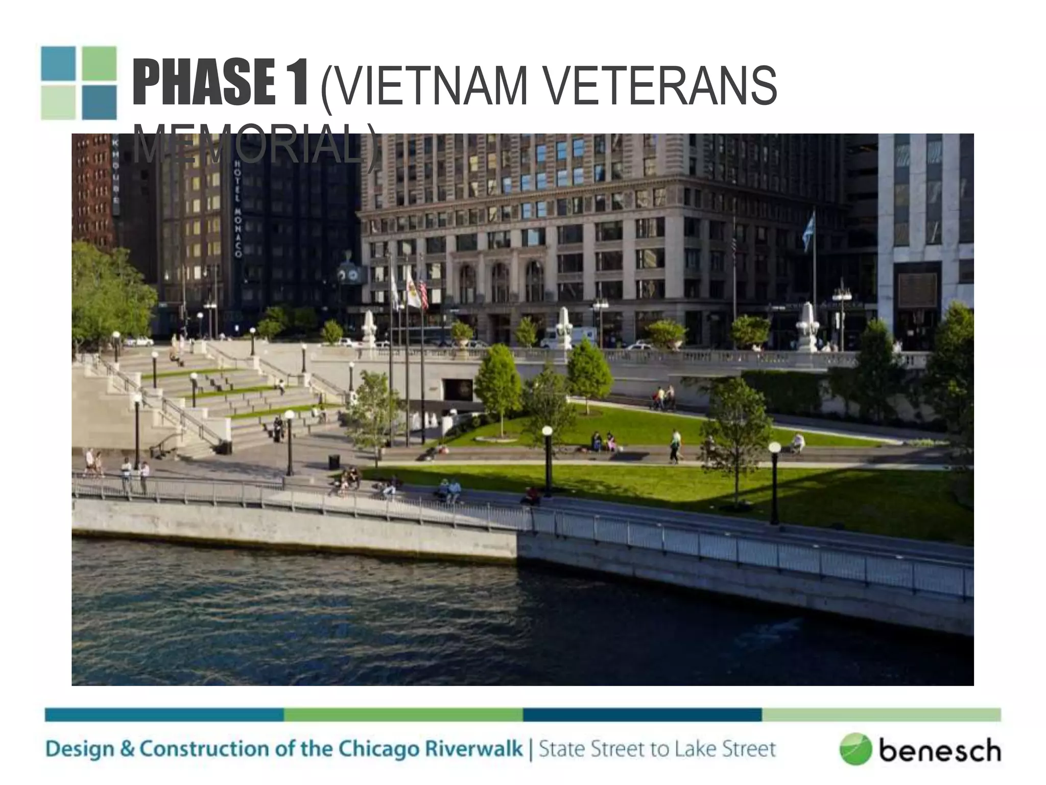 PHASE 1 (VIETNAM VETERANS
MEMORIAL)
 