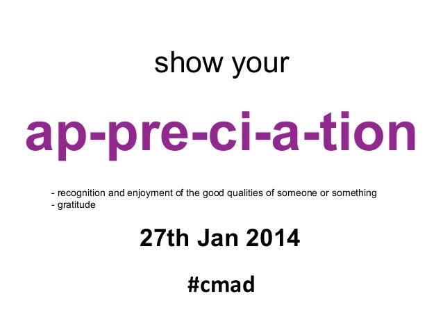 show your appreciation on cmad
