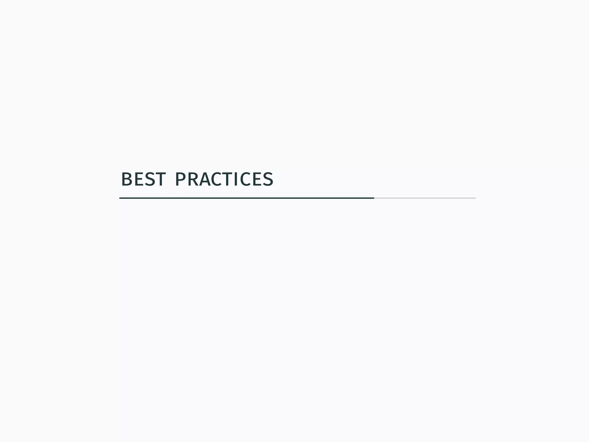 best practices
 