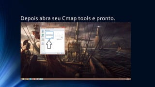 Tutorial Cmap Tools | PPTX