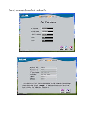 Después nos aparece la pantalla de confirmación
 