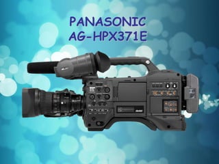 PANASONIC
AG-HPX371E
 