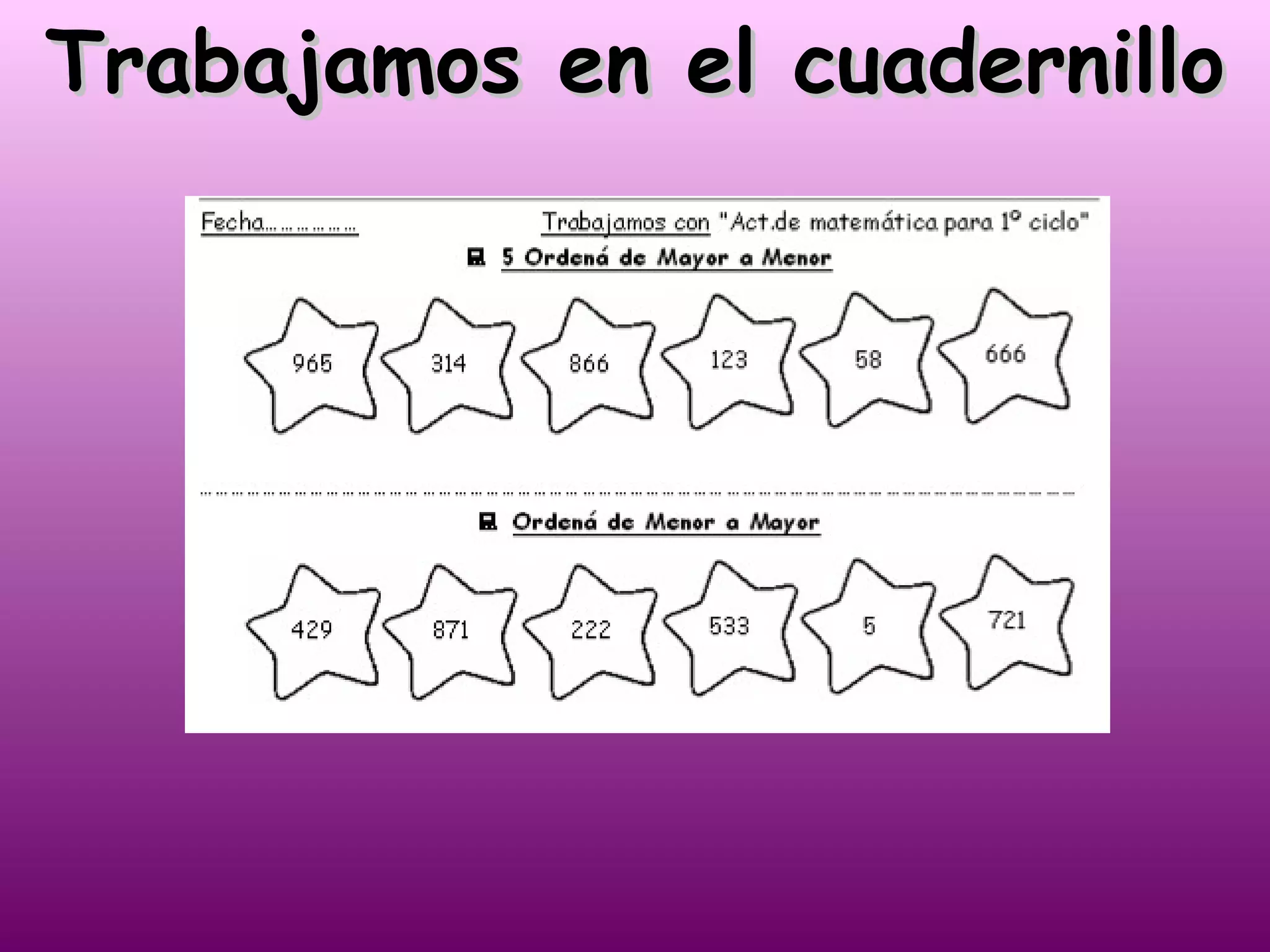 Trabajamos en el cuadernillo