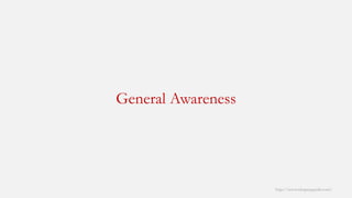 General Awareness 
http://www.mbaprepguide.com/ 
 
