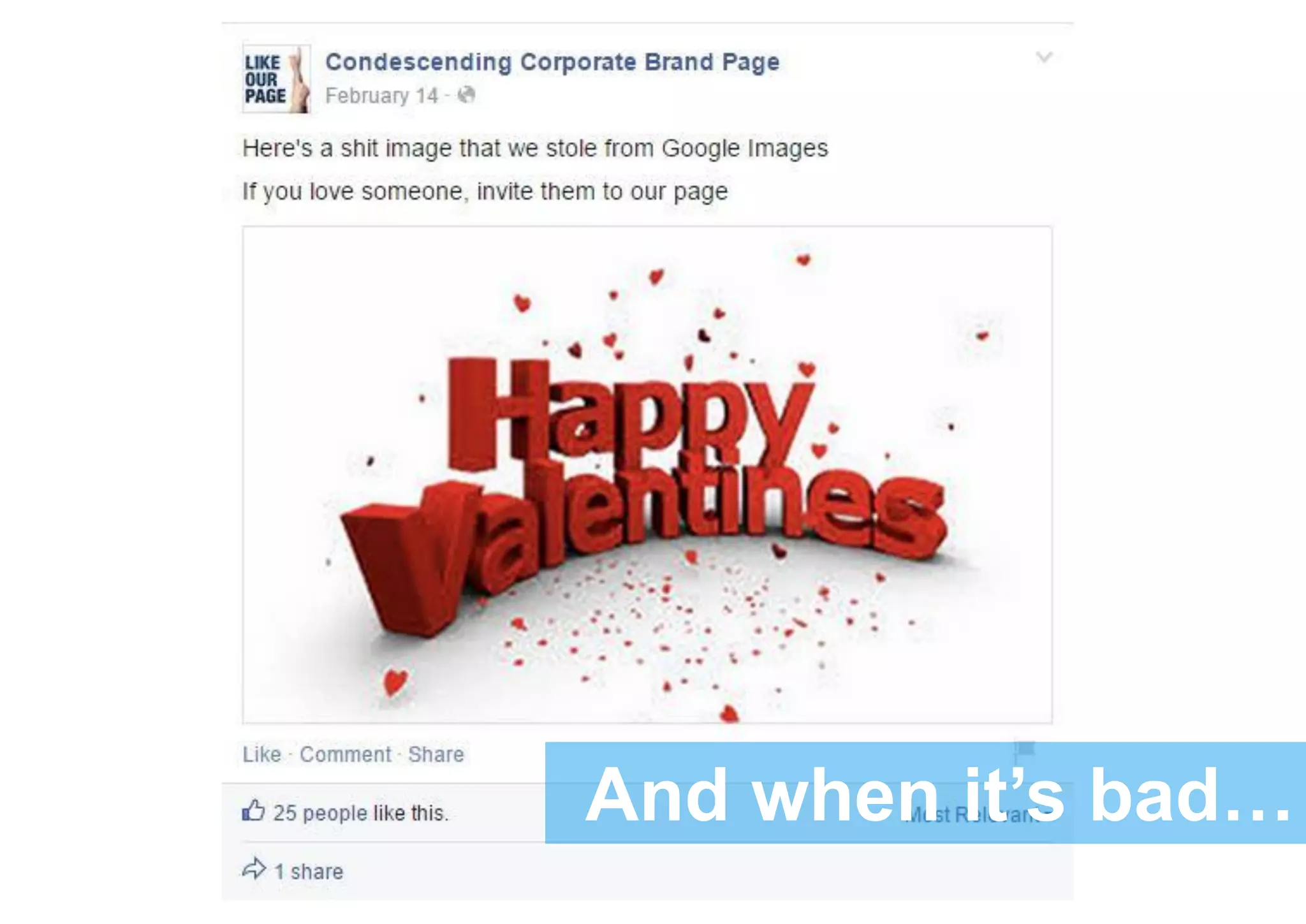 And when it’s bad…
 