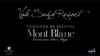 Complexo de Eventos Mont Blanc