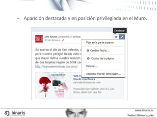 – Aparición destacada y en posición privilegiada en el Muro.
 