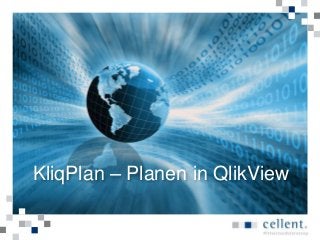 KliqPlan – Planen in QlikView
 