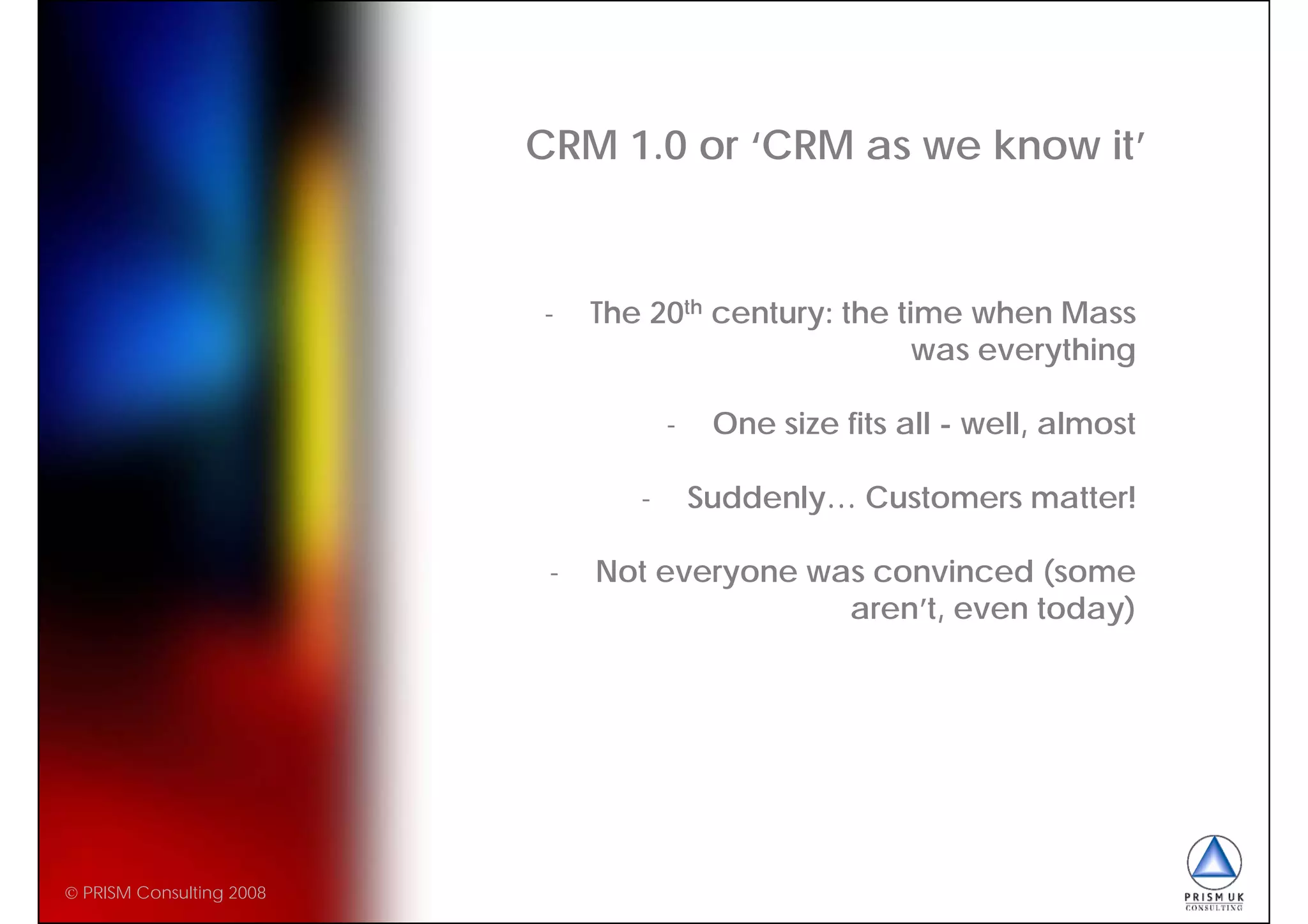 CRM 2.0 - Fundamental Changes Beyond Customer Management
