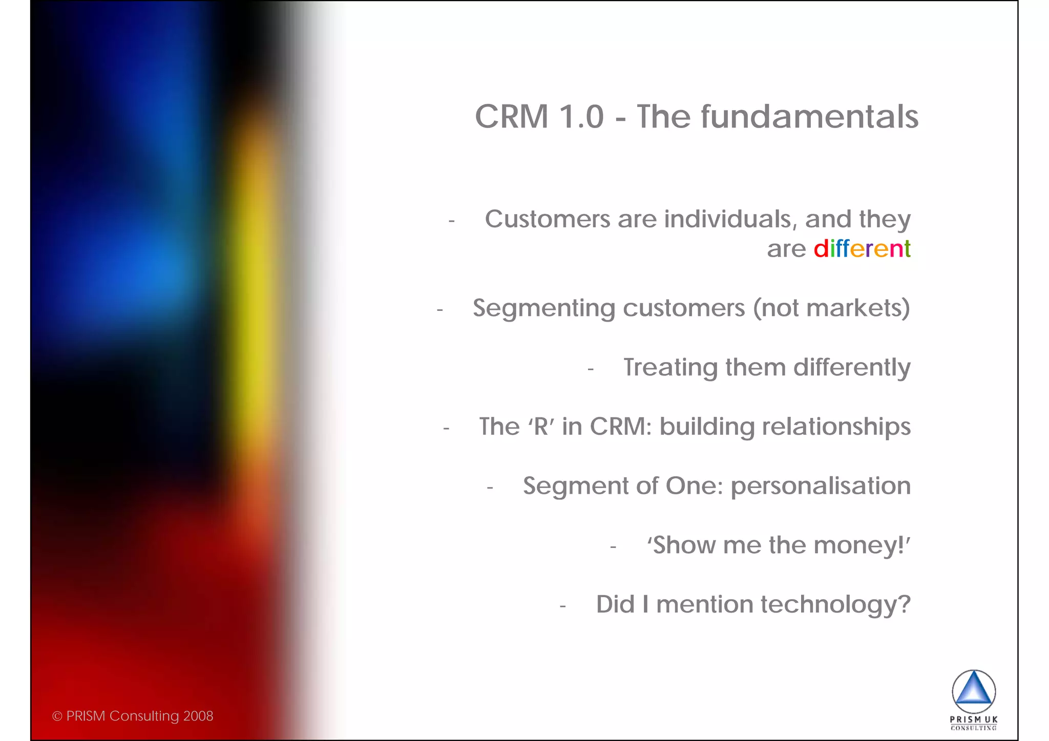 CRM 2.0 - Fundamental Changes Beyond Customer Management