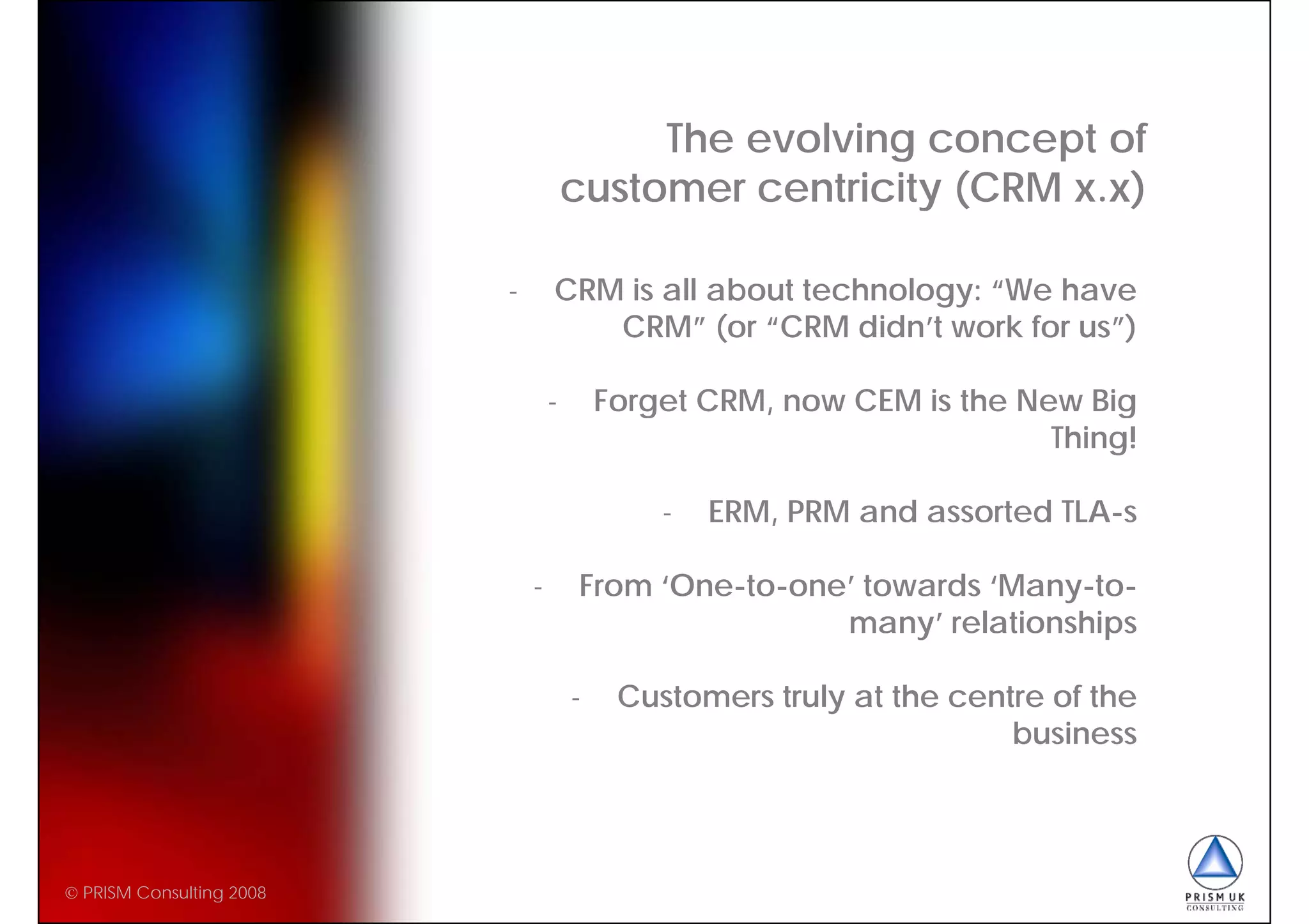 CRM 2.0 - Fundamental Changes Beyond Customer Management