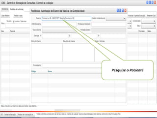 Pesquise o Paciente
 