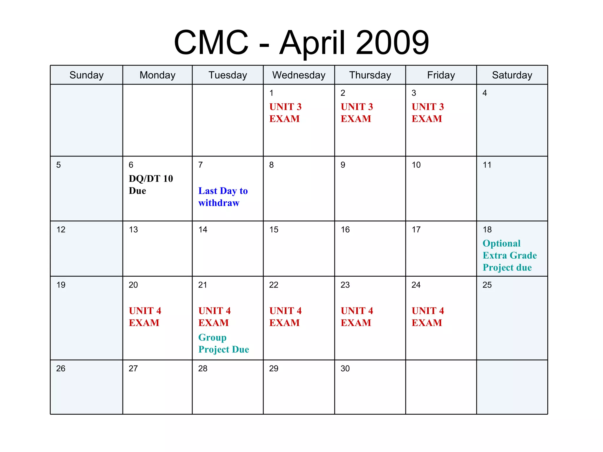 Spring 2009 Monthly Calendar CMC HIS 102, 202, 225 PPT