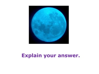 Explain your answer.
 