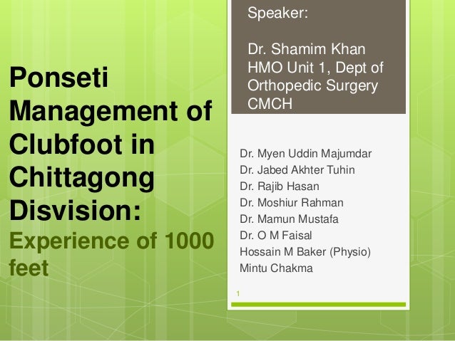 Ponseti Management Of Clubfoot In Chittagong Division Experience Of
