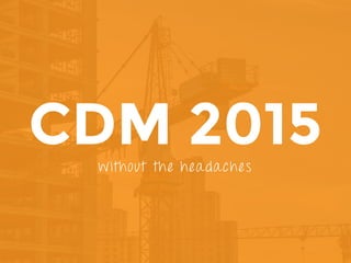 CDM 2015  - Innov8 Safety Solutions
