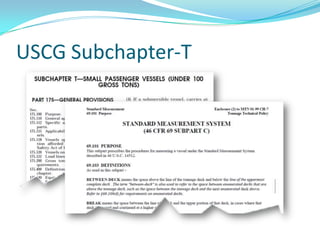 USCG Subchapter-T
 