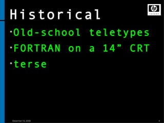 Historical Old-school teletypes FORTRAN on a 14” CRT terse 