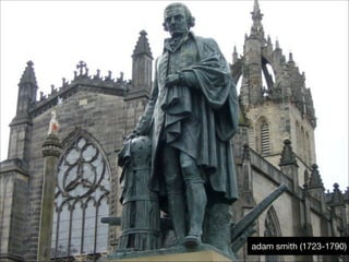 adam smith (1723-1790)

 