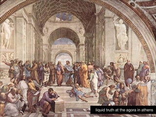 !28
liquid truth at the agora in athens

 