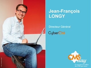 Jean-François
LONGY
Directeur Général
 
