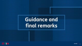 57
CMD 2020
Guidance and
final remarks
 
